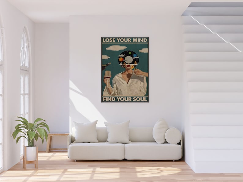 Lose Your Mind Find Your Soul Vintage Poster,